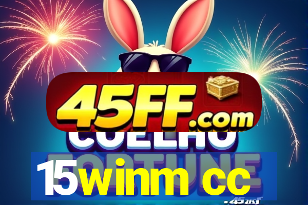 15winm cc